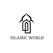 ISLAMIC WORLD