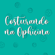 Costurando na Ophicina