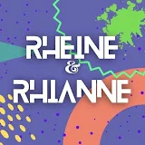 Rheine and Rhianne