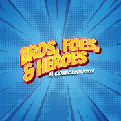 Bros Foes & Heroes