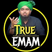 True EMAM ( Engineer Muhammad Ali Mirza)