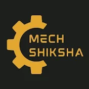 Mech Shiksha