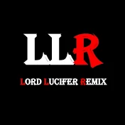 LORD LUCIFER REMIX