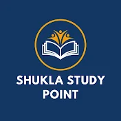 SHUKLA STUDY POINT