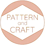 Pattern and Craft