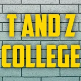 T AND Z COLLEGE