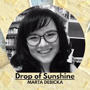 Marta Debicka - Drop of Sunshine