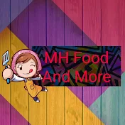 MH Food And More