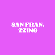 샌프란찡 San Francisco ZZING