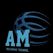 AM TECHNO TAMIL