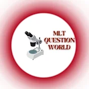 MLT QUESTION WORLD
