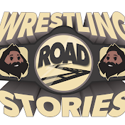 Wrestling Road Stories