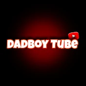 Dadboy Tube