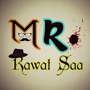 MR. RAWAT SAA