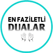 En Faziletli Dualar