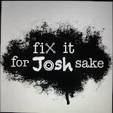 Fixit for Josh Sake