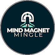 Mind Magnet Mingle