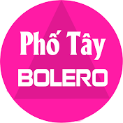 Phố Tây Bolero