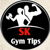 Sk Gym Tips