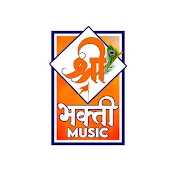 Shree Bhakti Music