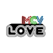 MCV LOVE