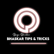 Bhaskar Tips & Tricks