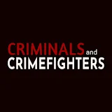 criminals and crime fighters