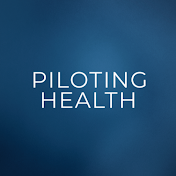 Piloting Health