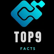 Top 9 Facts