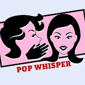 Pop Whisper