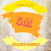 5M نعتونه او ترانې