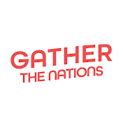 Gather the Nations