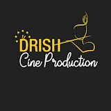 Drish Cine Production