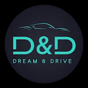 Dream & Drive
