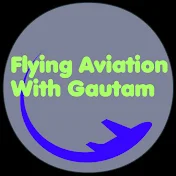 Flying Aviation With Gautam