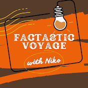 Factastic Voyage