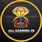 All Earning 36