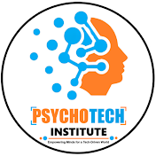 PsychoTech Institute™