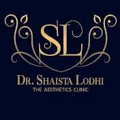 Shaista Lodhi Aesthetics Clinic