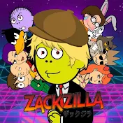 Zackzilla ザックジラ