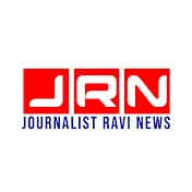 JRN Journalist Ravi News