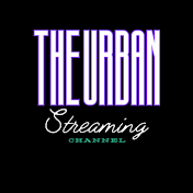THE UBRAN STREAMING NETWORK