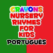 Crayons Nursery Rhymes Português - Rimas infantis