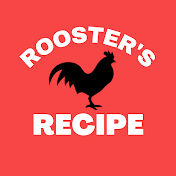 Rooster's Recipe