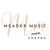 Meader Music 米德音樂藝術