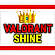 Valorant Shine