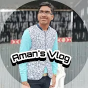 Aman's Vlog