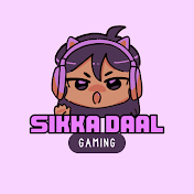 Sikka Daal Gaming