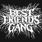 Best Friends Gang