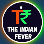 The Indian Fever